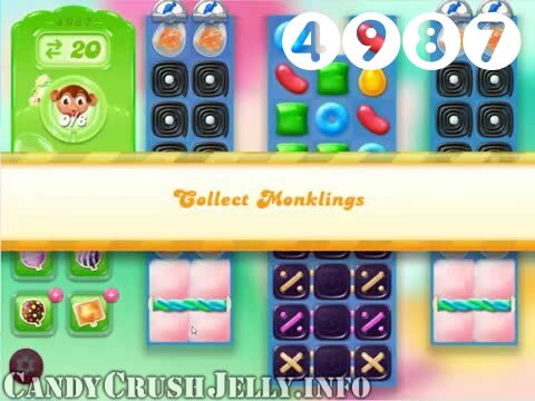 Candy Crush Jelly Saga : Level 4987 – Videos, Cheats, Tips and Tricks