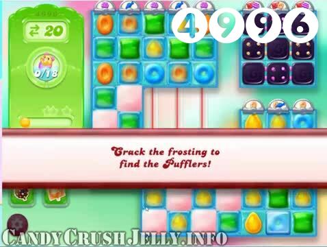 Candy Crush Jelly Saga : Level 4996 – Videos, Cheats, Tips and Tricks