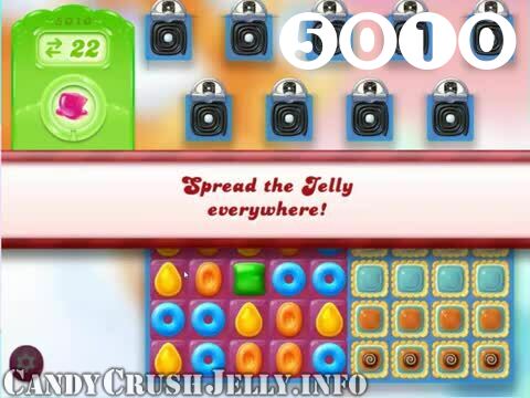 Candy Crush Jelly Saga : Level 5010 – Videos, Cheats, Tips and Tricks
