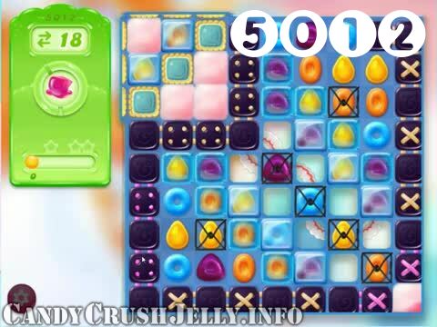 Candy Crush Jelly Saga : Level 5012 – Videos, Cheats, Tips and Tricks