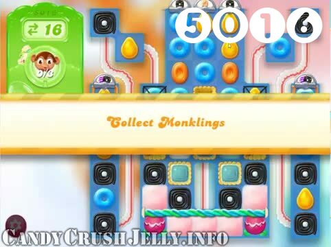 Candy Crush Jelly Saga : Level 5016 – Videos, Cheats, Tips and Tricks