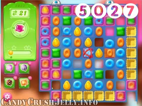 Candy Crush Jelly Saga : Level 5027 – Videos, Cheats, Tips and Tricks