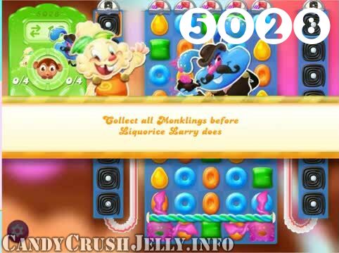 Candy Crush Jelly Saga : Level 5028 – Videos, Cheats, Tips and Tricks