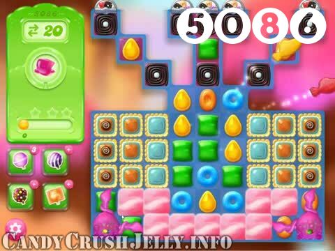 Candy Crush Jelly Saga : Level 5086 – Videos, Cheats, Tips and Tricks