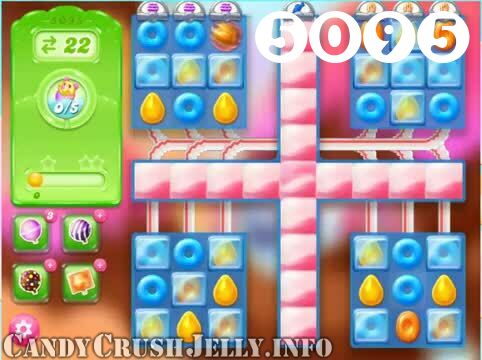 Candy Crush Jelly Saga : Level 5095 – Videos, Cheats, Tips and Tricks
