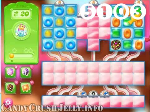 Candy Crush Jelly Saga : Level 5103 – Videos, Cheats, Tips and Tricks