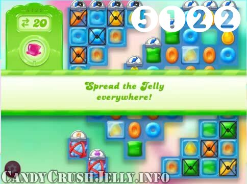 Candy Crush Jelly Saga : Level 5122 – Videos, Cheats, Tips and Tricks