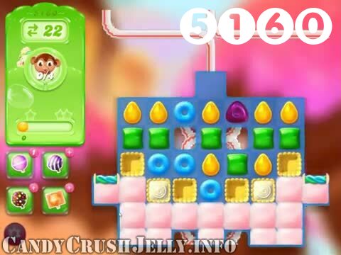 Candy Crush Jelly Saga : Level 5160 – Videos, Cheats, Tips and Tricks