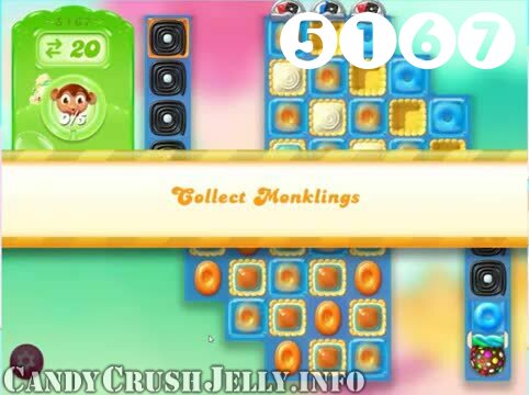 Candy Crush Jelly Saga : Level 5167 – Videos, Cheats, Tips and Tricks