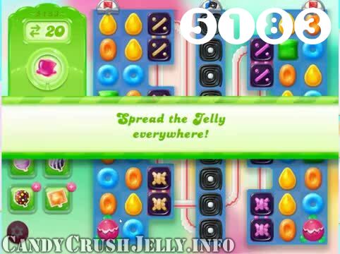 Candy Crush Jelly Saga : Level 5183 – Videos, Cheats, Tips and Tricks