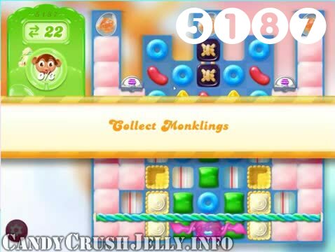 Candy Crush Jelly Saga : Level 5187 – Videos, Cheats, Tips and Tricks