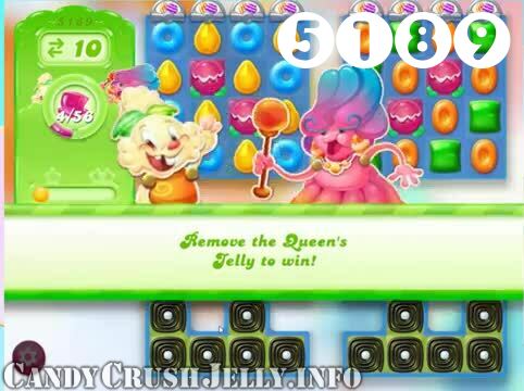 Candy Crush Jelly Saga : Level 5189 – Videos, Cheats, Tips and Tricks