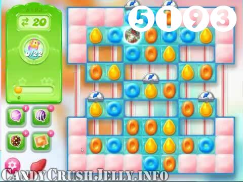 Candy Crush Jelly Saga : Level 5193 – Videos, Cheats, Tips and Tricks