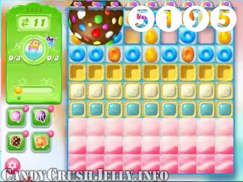 Candy Crush Jelly Saga : Level 5195 – Videos, Cheats, Tips and Tricks