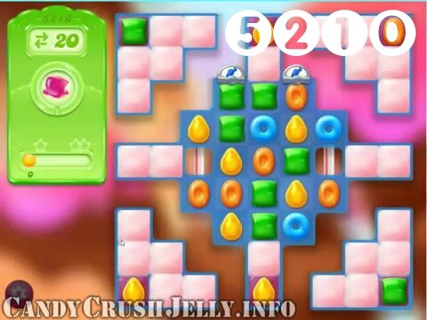 Candy Crush Jelly Saga : Level 5210 – Videos, Cheats, Tips and Tricks