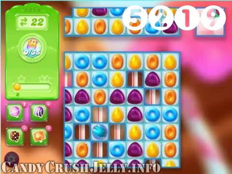 Candy Crush Jelly Saga : Level 5219 – Videos, Cheats, Tips and Tricks