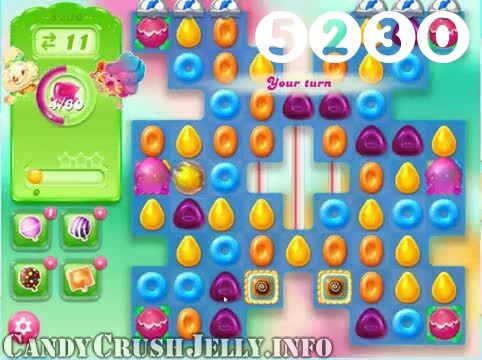 Candy Crush Jelly Saga : Level 5230 – Videos, Cheats, Tips and Tricks