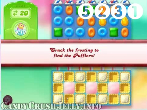 Candy Crush Jelly Saga : Level 5231 – Videos, Cheats, Tips and Tricks