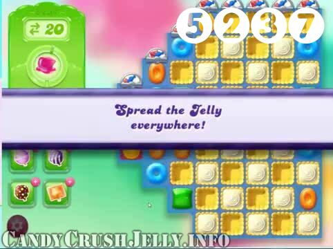 Candy Crush Jelly Saga : Level 5237 – Videos, Cheats, Tips and Tricks