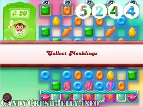 Candy Crush Jelly Saga : Level 5244 – Videos, Cheats, Tips and Tricks