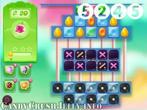 Candy Crush Jelly Saga : Level 5245 – Videos, Cheats, Tips and Tricks