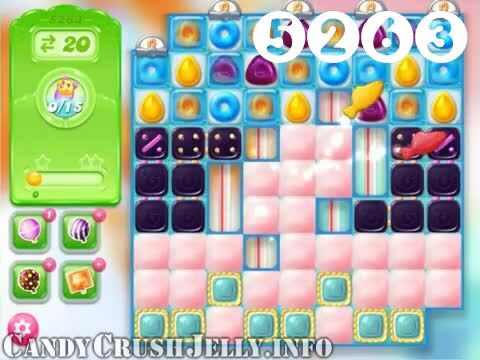 Candy Crush Jelly Saga : Level 5263 – Videos, Cheats, Tips and Tricks