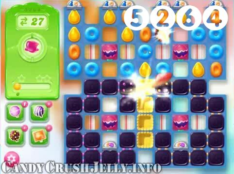 Candy Crush Jelly Saga : Level 5264 – Videos, Cheats, Tips and Tricks