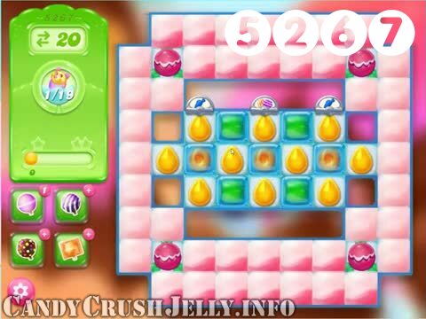 Candy Crush Jelly Saga : Level 5267 – Videos, Cheats, Tips and Tricks