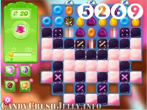 Candy Crush Jelly Saga : Level 5269 – Videos, Cheats, Tips and Tricks
