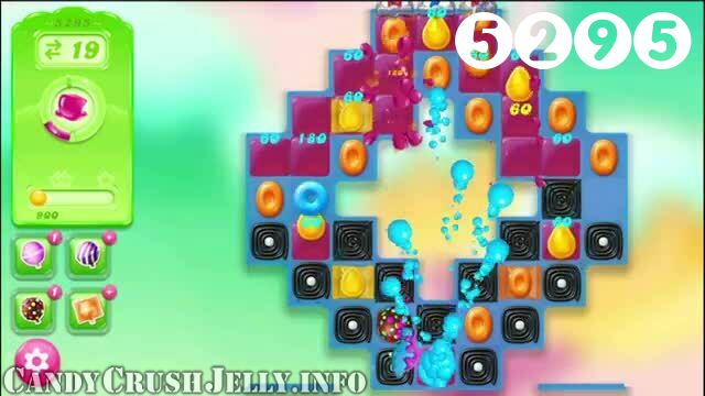 Candy Crush Jelly Saga : Level 5295 – Videos, Cheats, Tips and Tricks