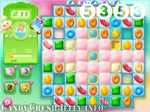 Candy Crush Jelly Saga : Level 5353 – Videos, Cheats, Tips and Tricks