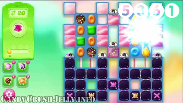 Candy Crush Jelly Saga : Level 5361 – Videos, Cheats, Tips and Tricks