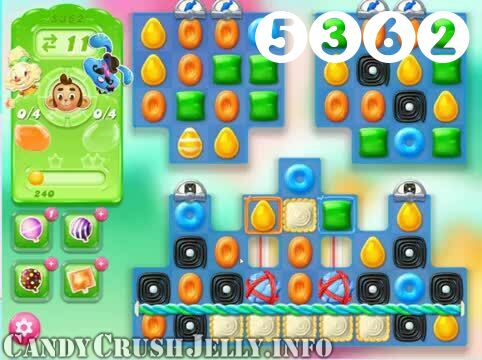 Candy Crush Jelly Saga : Level 5362 – Videos, Cheats, Tips and Tricks