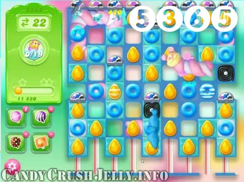 Candy Crush Jelly Saga : Level 5365 – Videos, Cheats, Tips and Tricks
