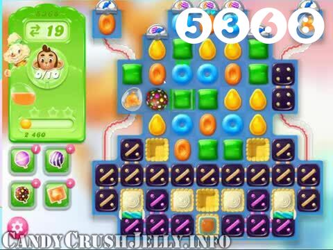Candy Crush Jelly Saga : Level 5368 – Videos, Cheats, Tips and Tricks