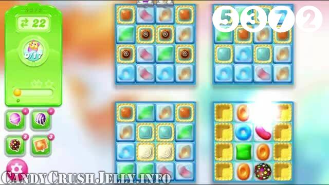 Candy Crush Jelly Saga : Level 5372 – Videos, Cheats, Tips and Tricks