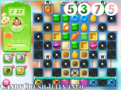 Candy Crush Jelly Saga : Level 5375 – Videos, Cheats, Tips and Tricks