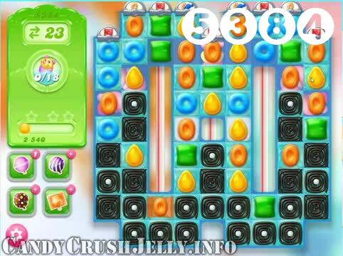 Candy Crush Jelly Saga : Level 5384 – Videos, Cheats, Tips and Tricks