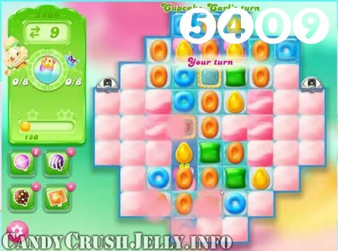 Candy Crush Jelly Saga : Level 5409 – Videos, Cheats, Tips and Tricks