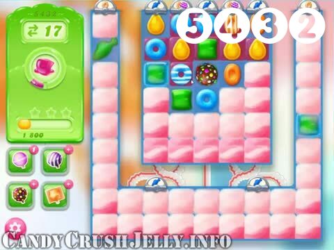 Candy Crush Jelly Saga : Level 5432 – Videos, Cheats, Tips and Tricks