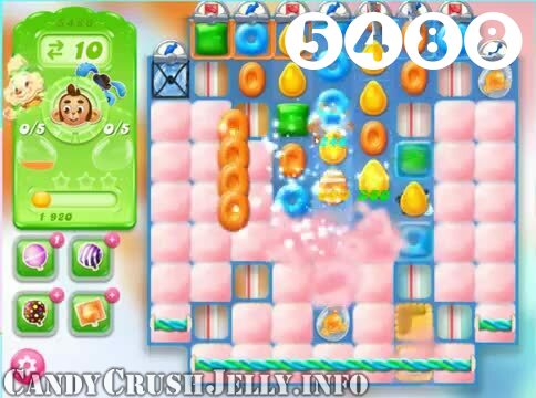Candy Crush Jelly Saga : Level 5488 – Videos, Cheats, Tips and Tricks