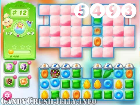 Candy Crush Jelly Saga : Level 5493 – Videos, Cheats, Tips and Tricks