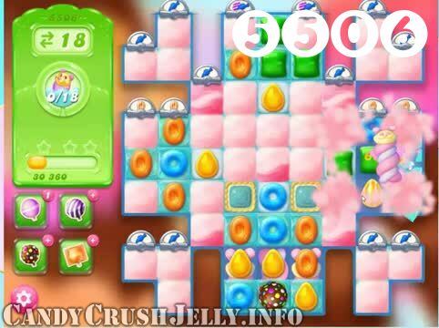 Candy Crush Jelly Saga : Level 5506 – Videos, Cheats, Tips and Tricks