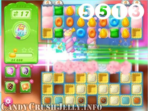 Candy Crush Jelly Saga : Level 5513 – Videos, Cheats, Tips and Tricks
