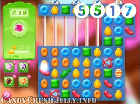 Candy Crush Jelly Saga : Level 5517 – Videos, Cheats, Tips and Tricks