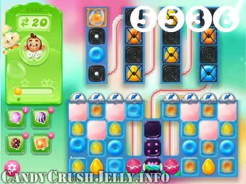 Candy Crush Jelly Saga : Level 5536 – Videos, Cheats, Tips and Tricks