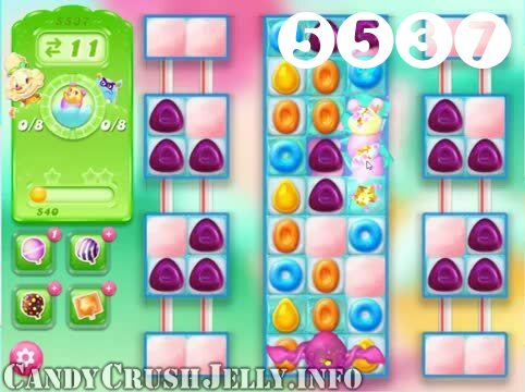 Candy Crush Jelly Saga : Level 5537 – Videos, Cheats, Tips and Tricks