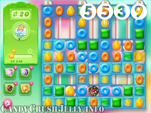 Candy Crush Jelly Saga : Level 5539 – Videos, Cheats, Tips and Tricks