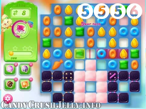 Candy Crush Jelly Saga : Level 5556 – Videos, Cheats, Tips and Tricks