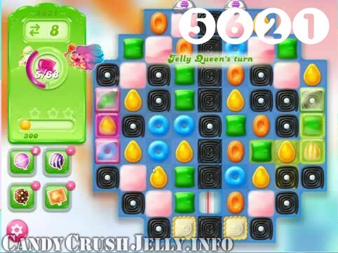 Candy Crush Jelly Saga : Level 5621 – Videos, Cheats, Tips and Tricks